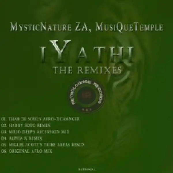 MysticNature ZA X MusiQueTemple - iYathi (Thab De Soul’s Afro-Xchanger)